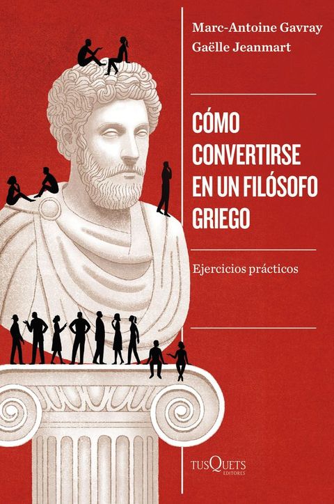 C&oacute;mo convertirse en un fil&oacute;sofo griego(Kobo/電子書)