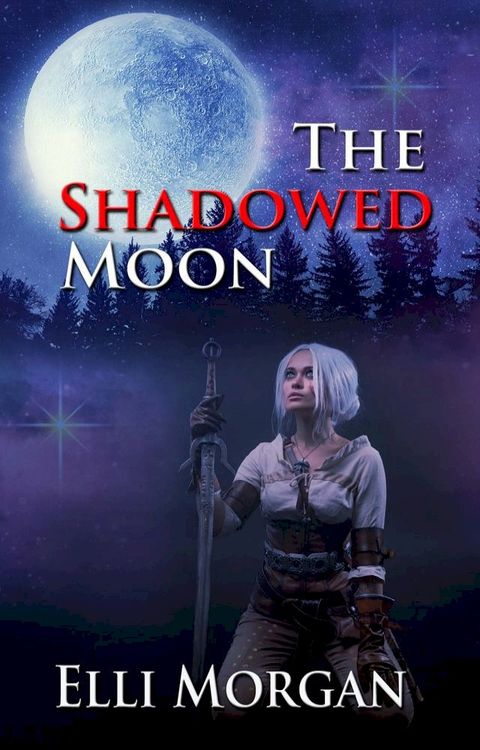 The Shadowed Moon(Kobo/電子書)