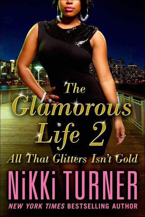 The Glamorous Life 2(Kobo/電子書)