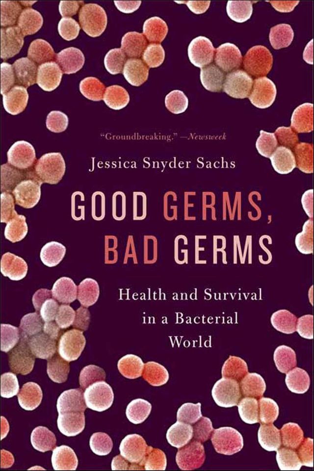  Good Germs, Bad Germs(Kobo/電子書)