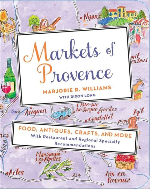 Markets of Provence(Kobo/電子書)