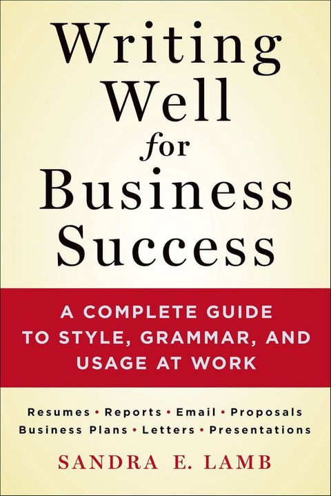 Writing Well for Business Success(Kobo/電子書)