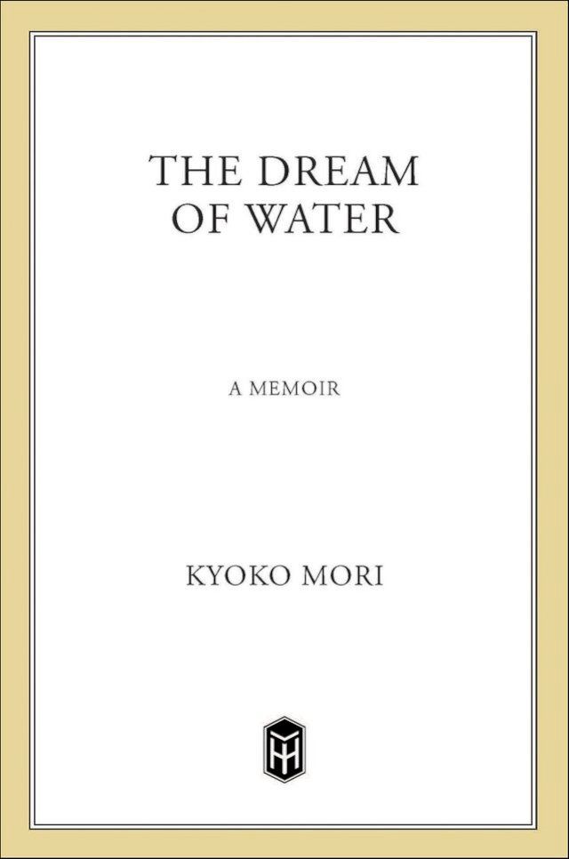  The Dream of Water(Kobo/電子書)