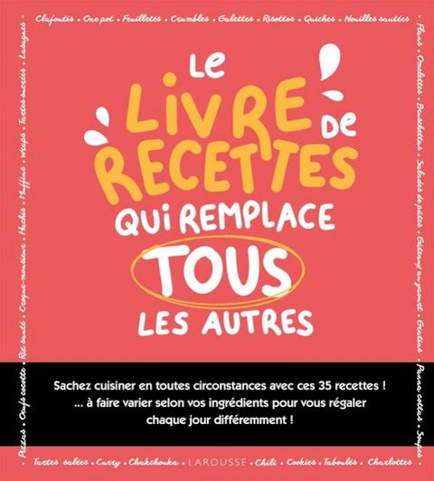 Le livre de recettes qui remplace tous les autres !(Kobo/電子書)