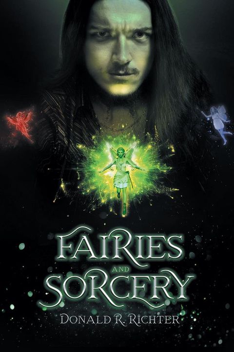 Fairies and Sorcery(Kobo/電子書)