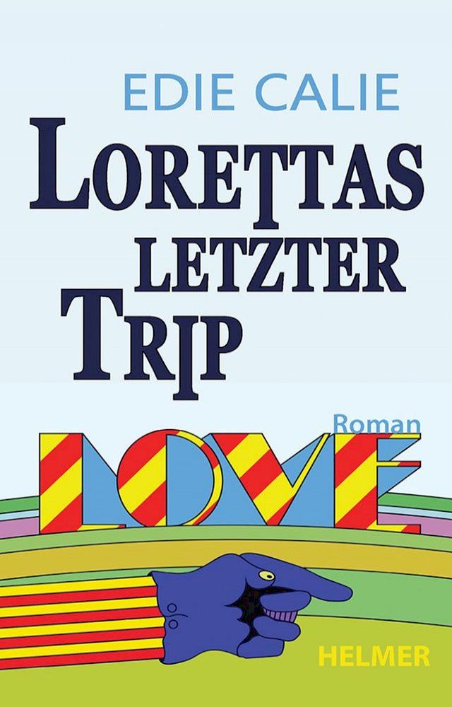  Lorettas letzter Trip(Kobo/電子書)