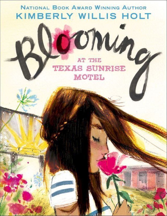  Blooming at the Texas Sunrise Motel(Kobo/電子書)