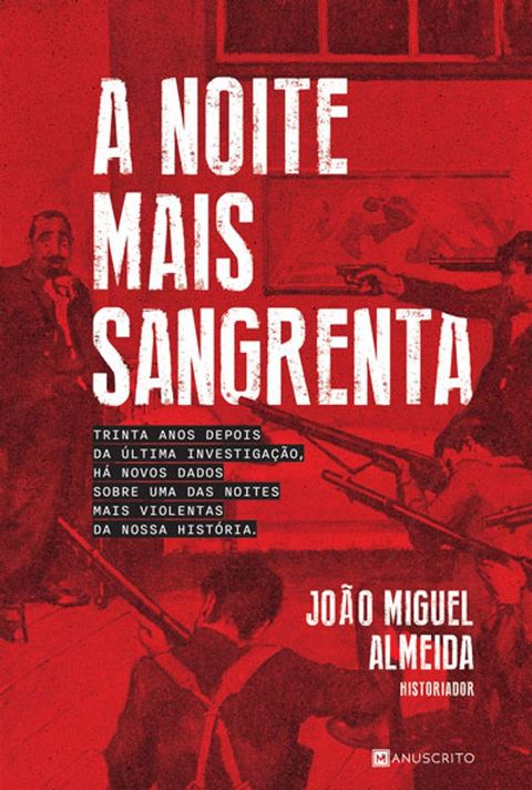 A Noite Mais Sangrenta(Kobo/電子書)