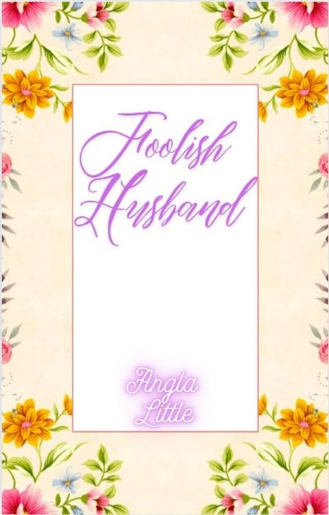 Foolish Husband