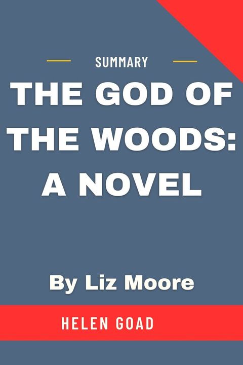 The God of the Woods: A Novel By Liz Moor(Kobo/電子書)