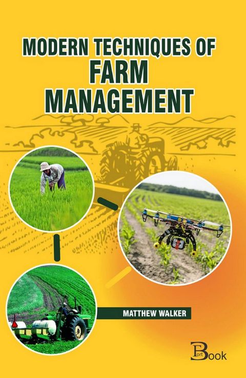 Modern Techniques of Farm Management(Kobo/電子書)