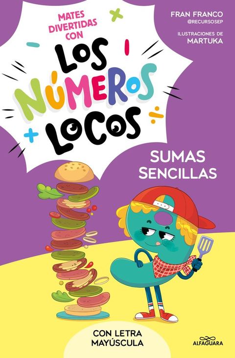 Los Números Locos 3 - Sumas sencillas (con letra mayúscula)(Kobo/電子書)