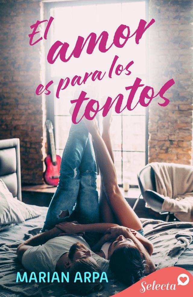  El amor es para los tontos(Kobo/電子書)