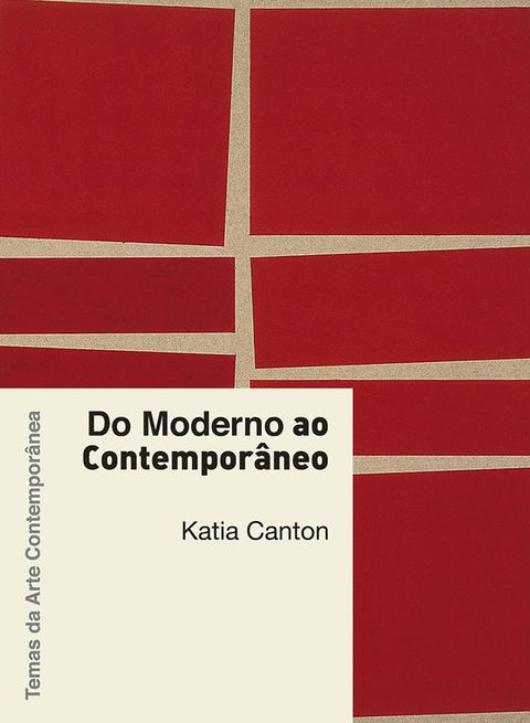 Do moderno ao contempor&acirc;neo(Kobo/電子書)