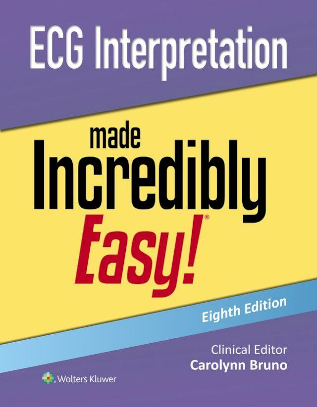  ECG Interpretation Made Incredibly Easy!(Kobo/電子書)