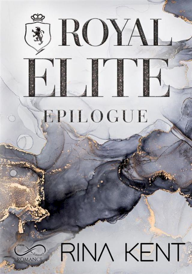  Royal &Eacute;lite Epilogue(Kobo/電子書)