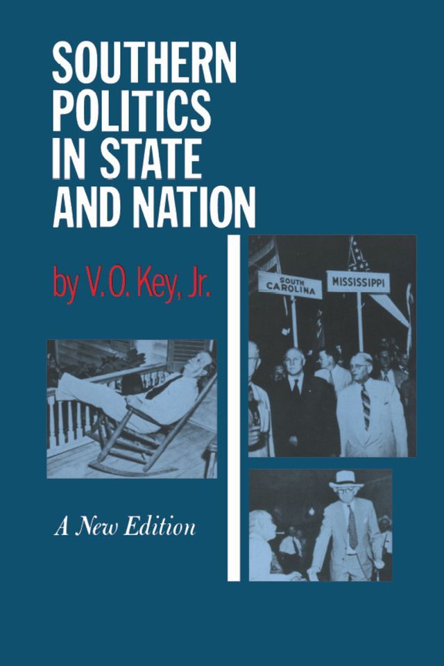  Southern Politics in State and Nation(Kobo/電子書)