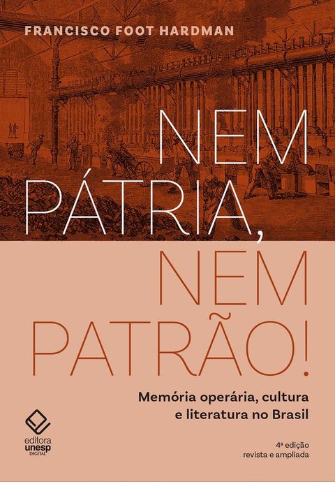 Nem p&aacute;tria, nem patr&atilde;o! - 4 edi&ccedil;&atilde;o(Kobo/電子書)