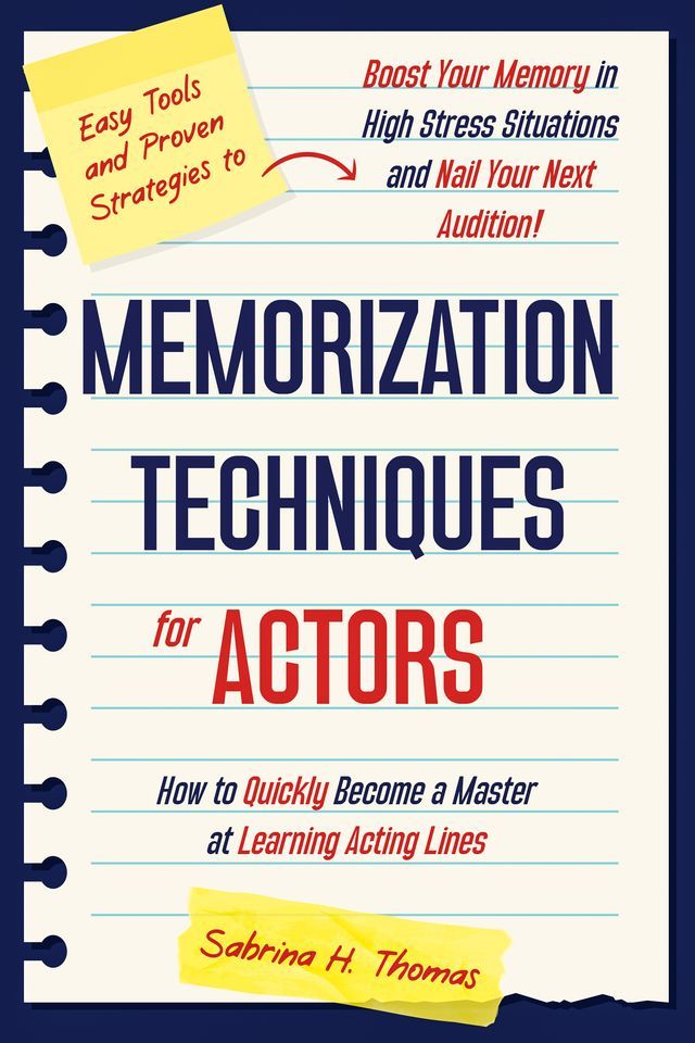  Memorization Techniques for Actors(Kobo/電子書)