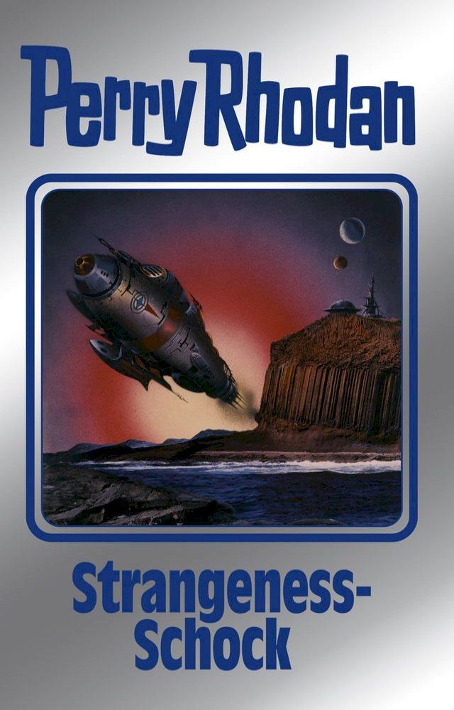  Perry Rhodan 167: Strangeness-Schock (Silberband)(Kobo/電子書)