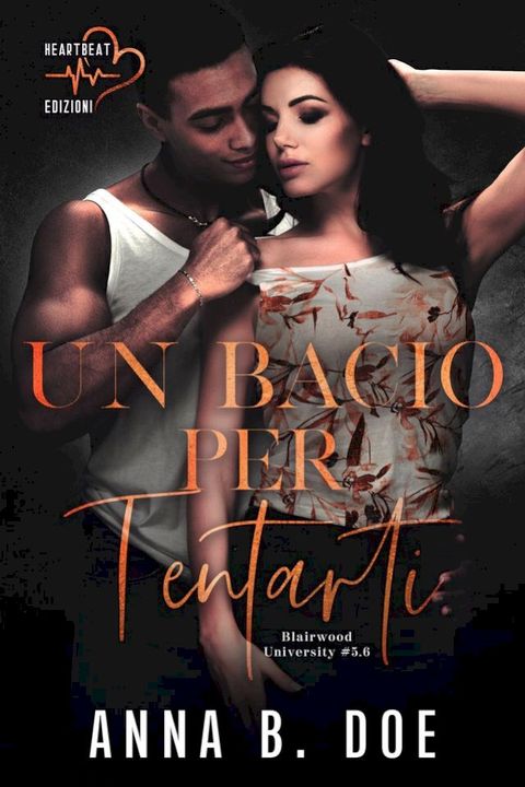 Un bacio per tentarti(Kobo/電子書)