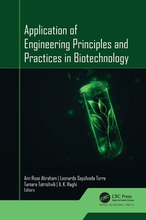 Application of Engineering Principles and Practices In Biotechnology(Kobo/電子書)