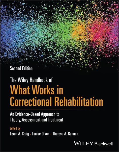 The Wiley Handbook of What Works in Correctional Rehabilitation(Kobo/電子書)