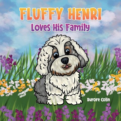 Fluffy Henri Loves his Family(Kobo/電子書)