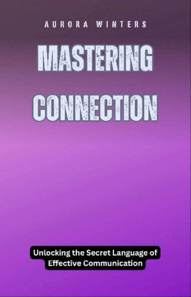  Mastering Connection(Kobo/電子書)