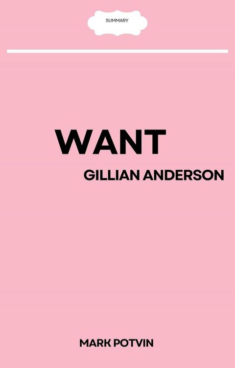 Want Sexual Fantasies by Anonymous by Gillian Anderson(Kobo/電子書)