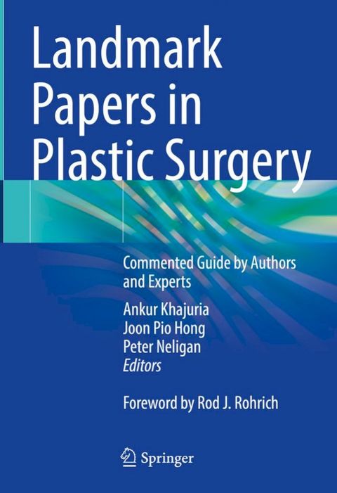 Landmark Papers in Plastic Surgery(Kobo/電子書)