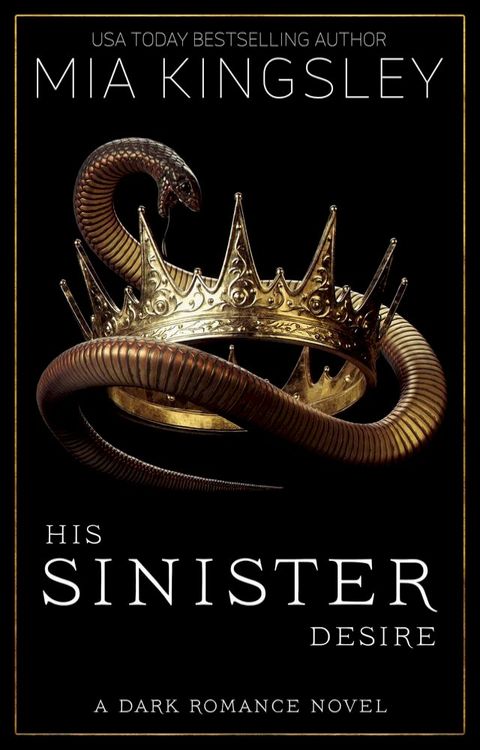 His Sinister Desire(Kobo/電子書)