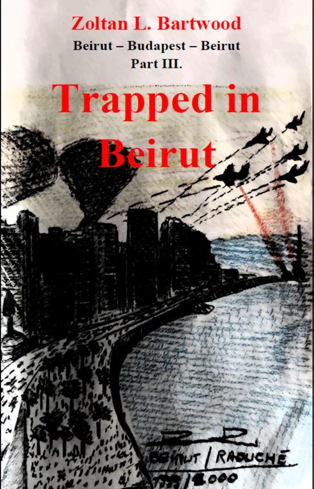  Trapped in Beirut(Kobo/電子書)