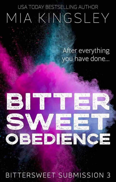 Bittersweet Obedience(Kobo/電子書)