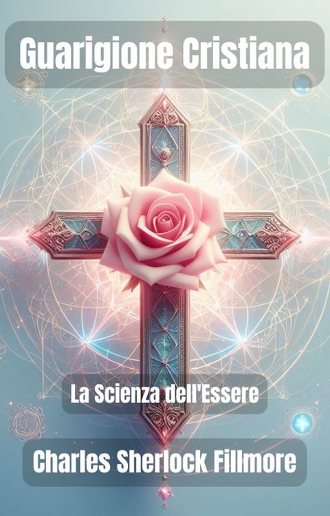 Guarigione Cristiana(Kobo/電子書)