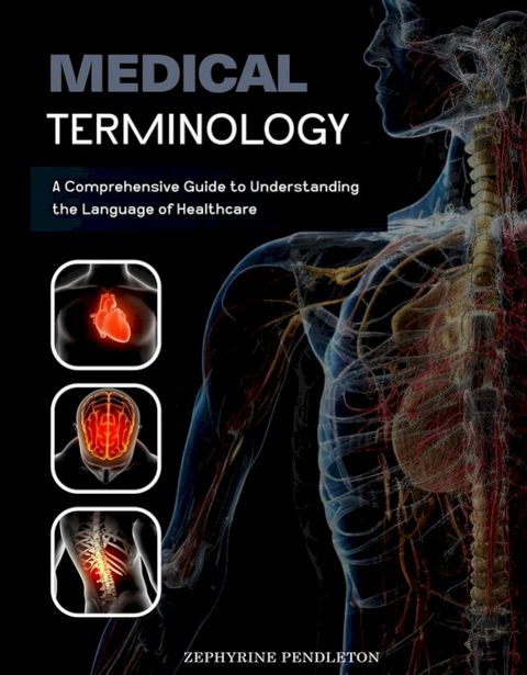 Medical Terminology(Kobo/電子書)