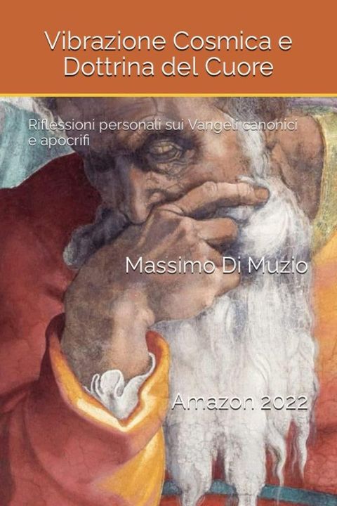 Vibrazione Cosmica e Dottrina del Cuore(Kobo/電子書)