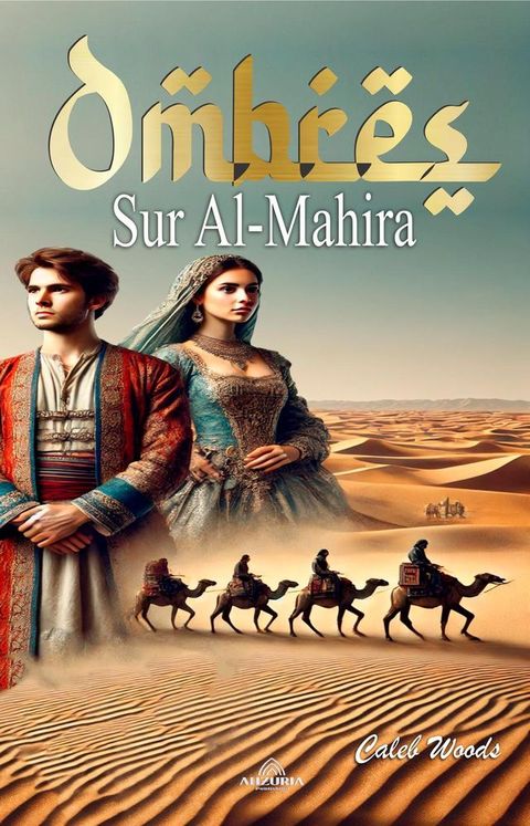 Ombres Sur Al-Mahira(Kobo/電子書)