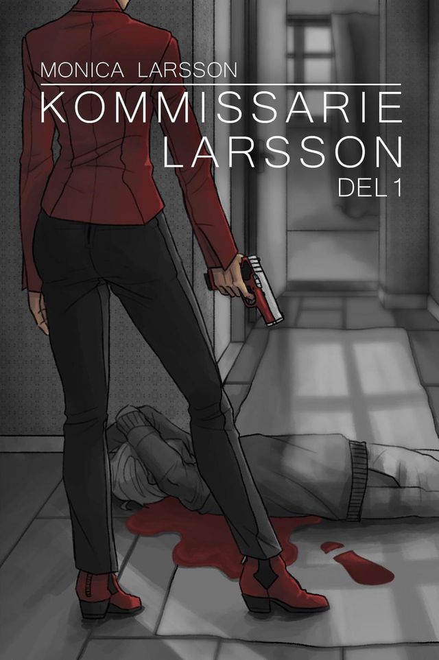  Kommissarie Larsson Del 1(Kobo/電子書)