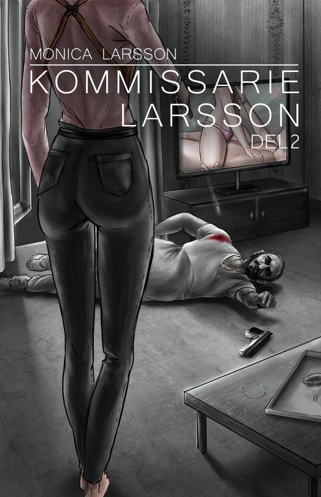  Kommissarie Larsson Del 2(Kobo/電子書)