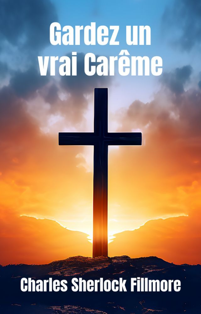  Gardez un vrai Carême(Kobo/電子書)