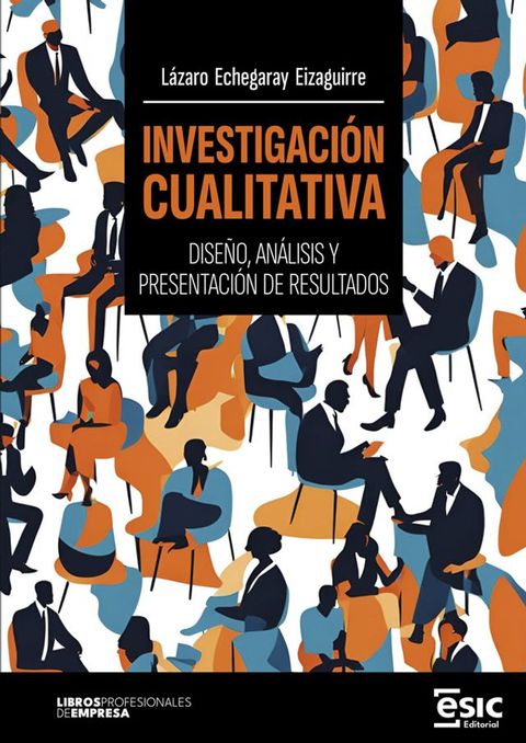 Investigación cualitativa. Diseño, análisis y presentación de resultados(Kobo/電子書)