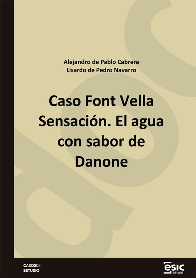  Caso Font Vella Sensación. El agua con sabor de Danone(Kobo/電子書)