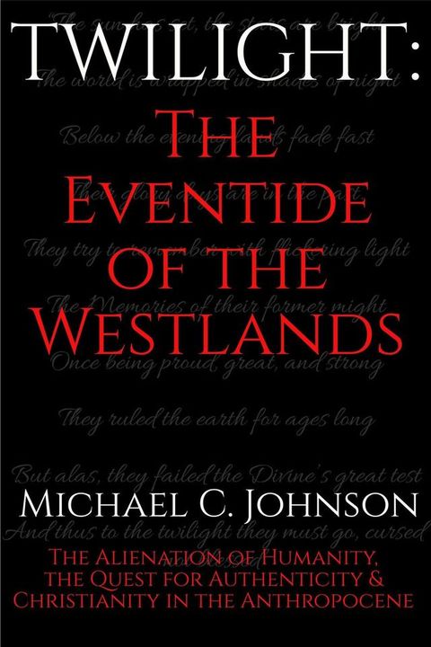 Twilight: The Eventide of the Westlands.(Kobo/電子書)