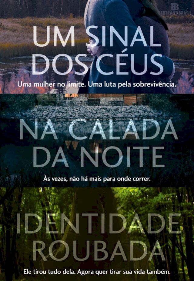  Kit Nora Roberts: Um sinal dos c&eacute;us + Na calada da noite + Identidade roubada(Kobo/電子書)