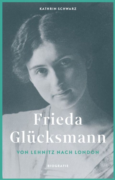 Frieda Gl&uuml;cksmann(Kobo/電子書)