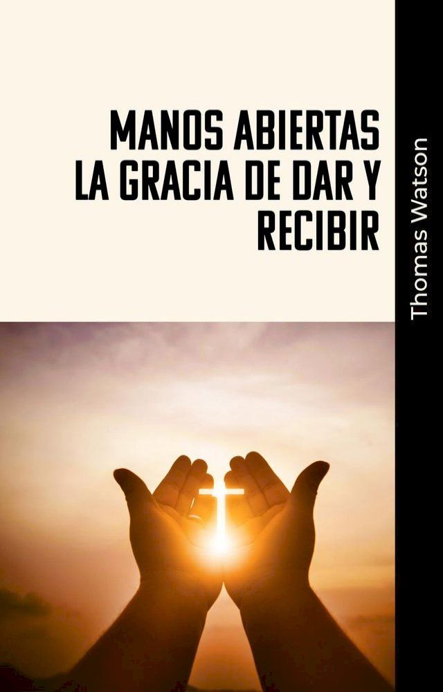  Manos Abiertas La Gracia de Dar y Recibir(Kobo/電子書)