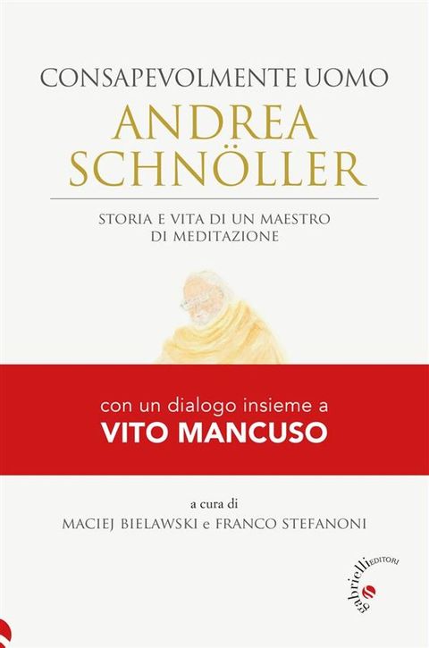 Consapevolmente uomo Andrea Schnoller(Kobo/電子書)