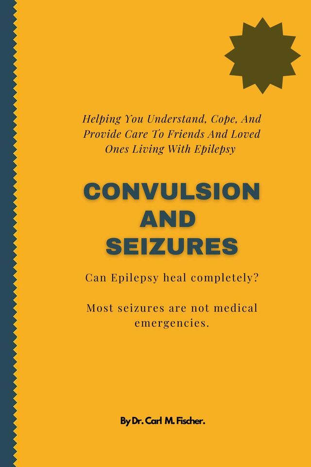  CONVULSION AND SEIZURES(Kobo/電子書)