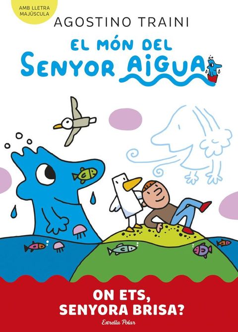 El món del senyor Aigua 2. On ets, senyora Brisa?(Kobo/電子書)